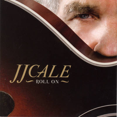 JJ_Cale_RollOn.jpg