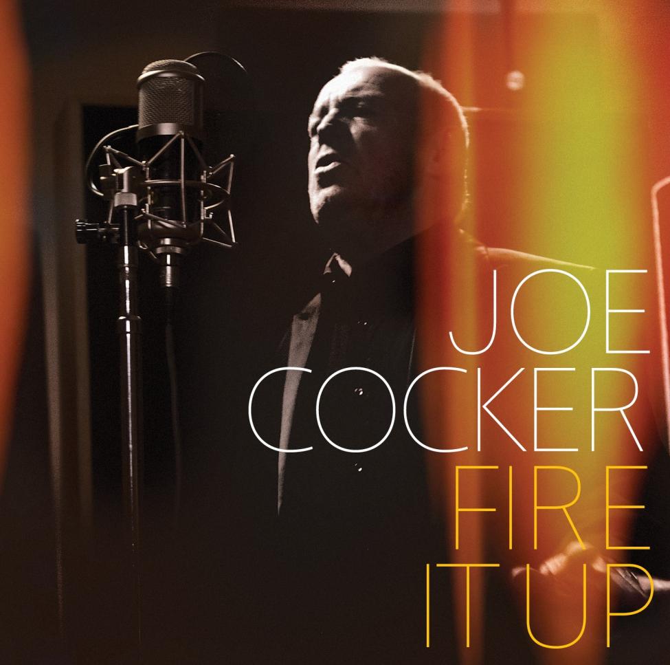 joe cocker fire it up.jpg