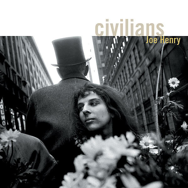 Joe Henry-Civilians.jpg