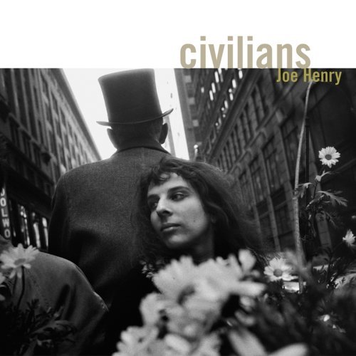 Joe Henry-Civilians.jpg