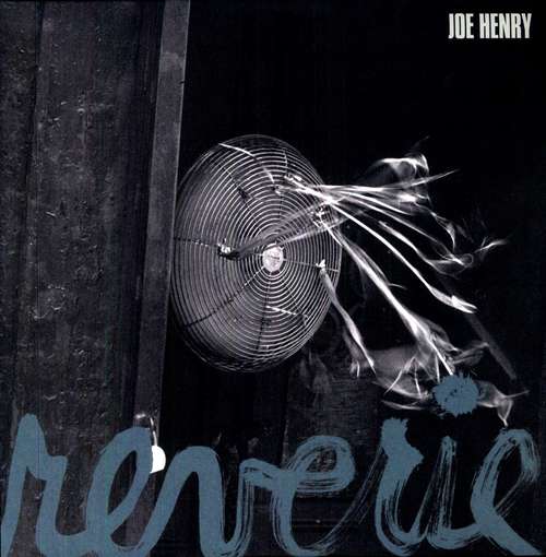 Joe Henry-reverie.jpg