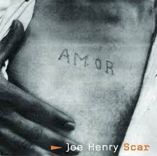 Joe Henry-Scar.jpg