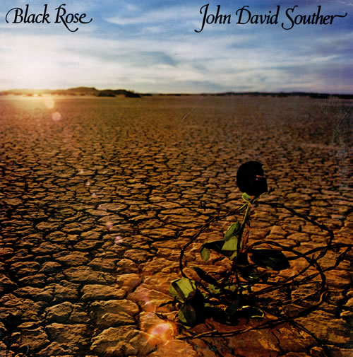 John David Souther - Black Rose-2.jpg