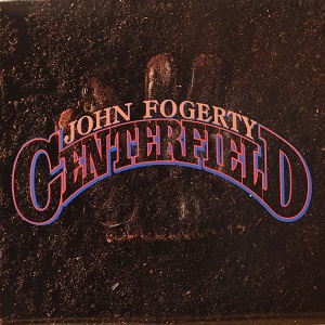 John Fogerty - Centerfield.jpg