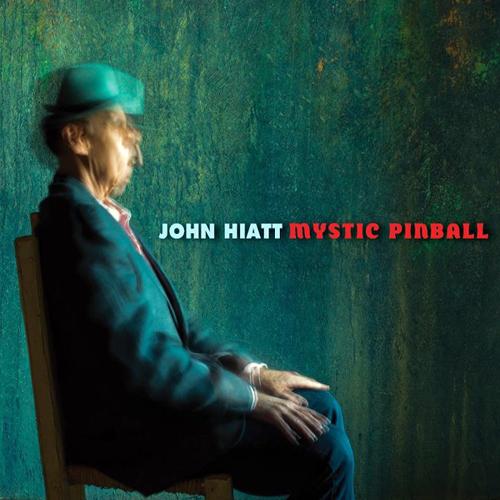 John Hiatt-Mystic Pinball.jpg