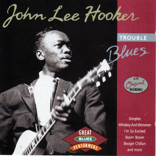 John Lee Hooker - Trouble Blues.jpg