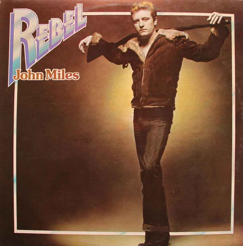 john-miles-rebel-sleeve-70s.jpg