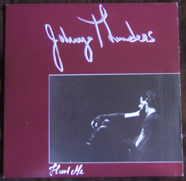 johnny thunders hurt me.jpeg