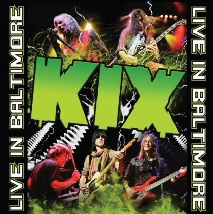 KIX-Live-In-Baltimore-promo-cover-pic.png