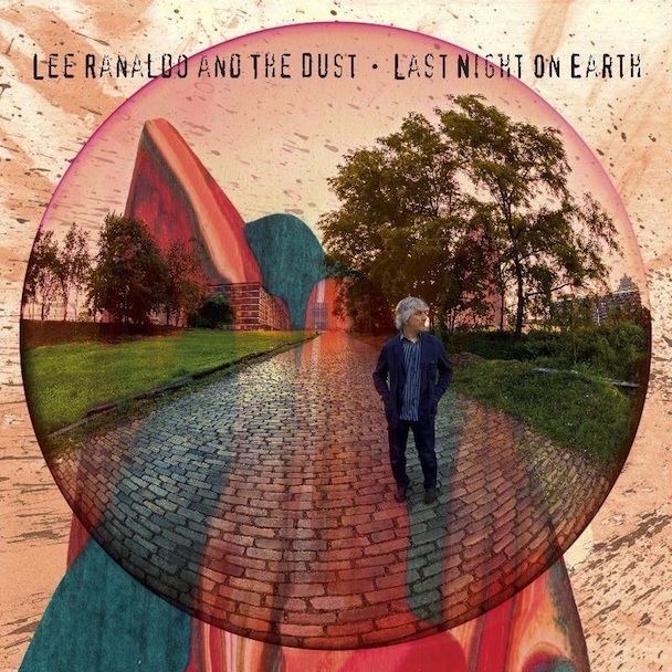 LeeRanaldoAndTheDust_LastNightOnEarth_608x608.jpg