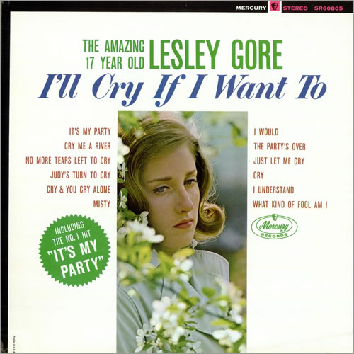 LESLEY_GORE_ILL+CRY+IF+I+WANT+TO-475313.jpg