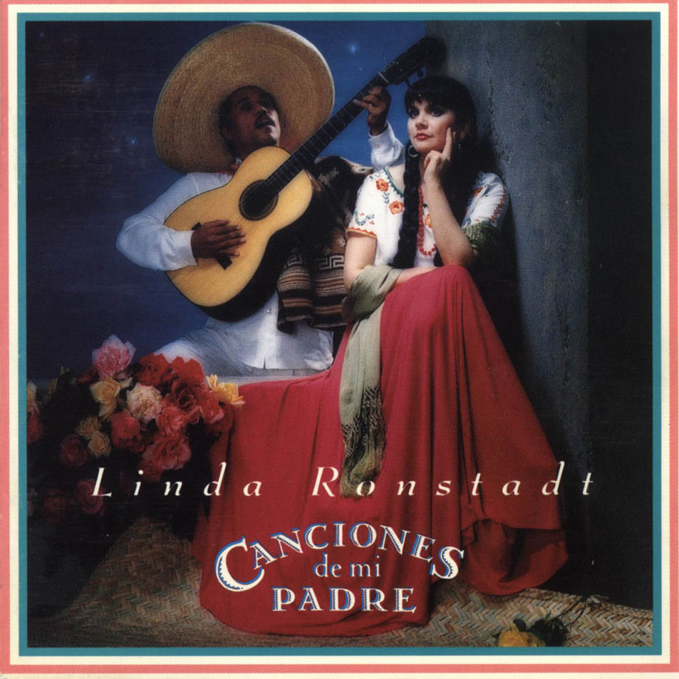 Linda_Ronstadt-Canciones_De_Mi_Padre-Frontal.jpg