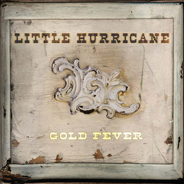 LittleHurricane-GoldFever.jpg