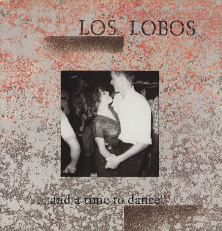 Los-Lobos-And-A-Time-To-Dan-341554.jpg