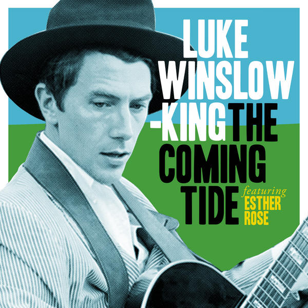 luke-winslow-king-coming-tide.jpg