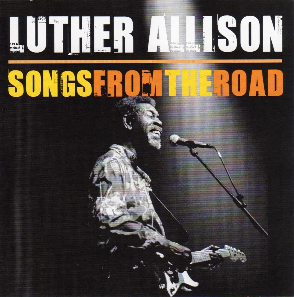 Luther Allison-Songs From The Road-S.jpg