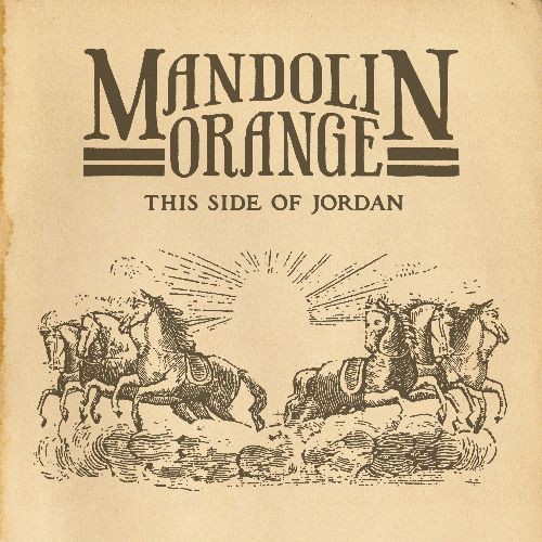 mandolinorange-thissideofjordan.jpg