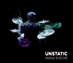 Manu Katche - Unstatic.png