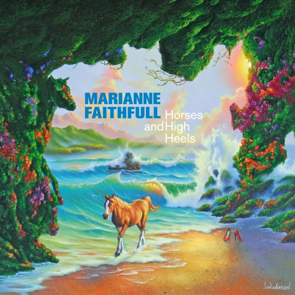 Marianne Faithfull-Horses and High Heels.jpg