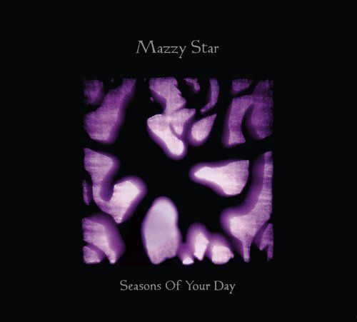 Mazzy Star-Seasons Of Our Day.jpg