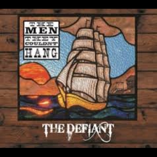 MEN-THEY-COULDN-HANG-DEFIANT-500x500.jpg