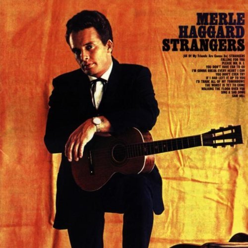 merle haggard-strangers.jpg