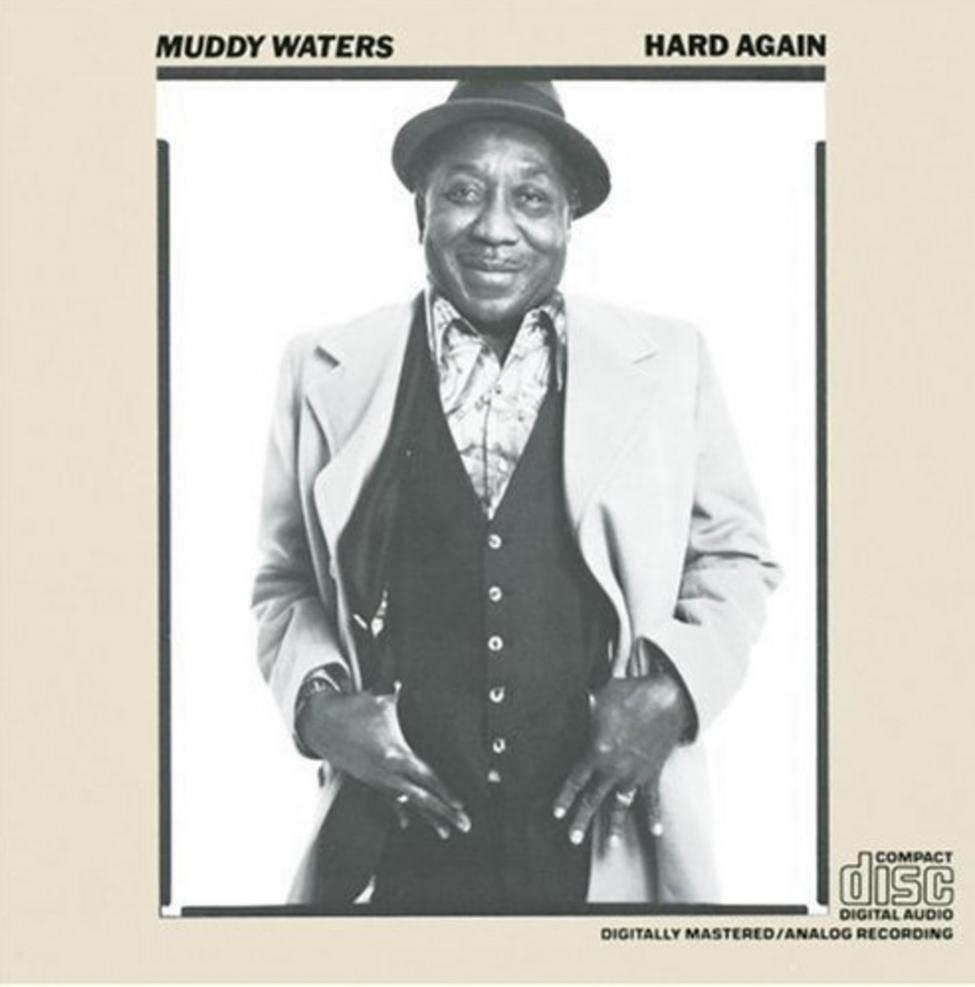 Muddy Waters - Hard Again. Blue Sky ZK34449 1977(87).jpg