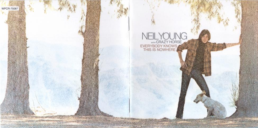 Neil Young - Everbody Knows This Is Nowere. WPCR 75087.jpg