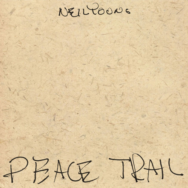 Neil-Young-Peace-Trail.jpg