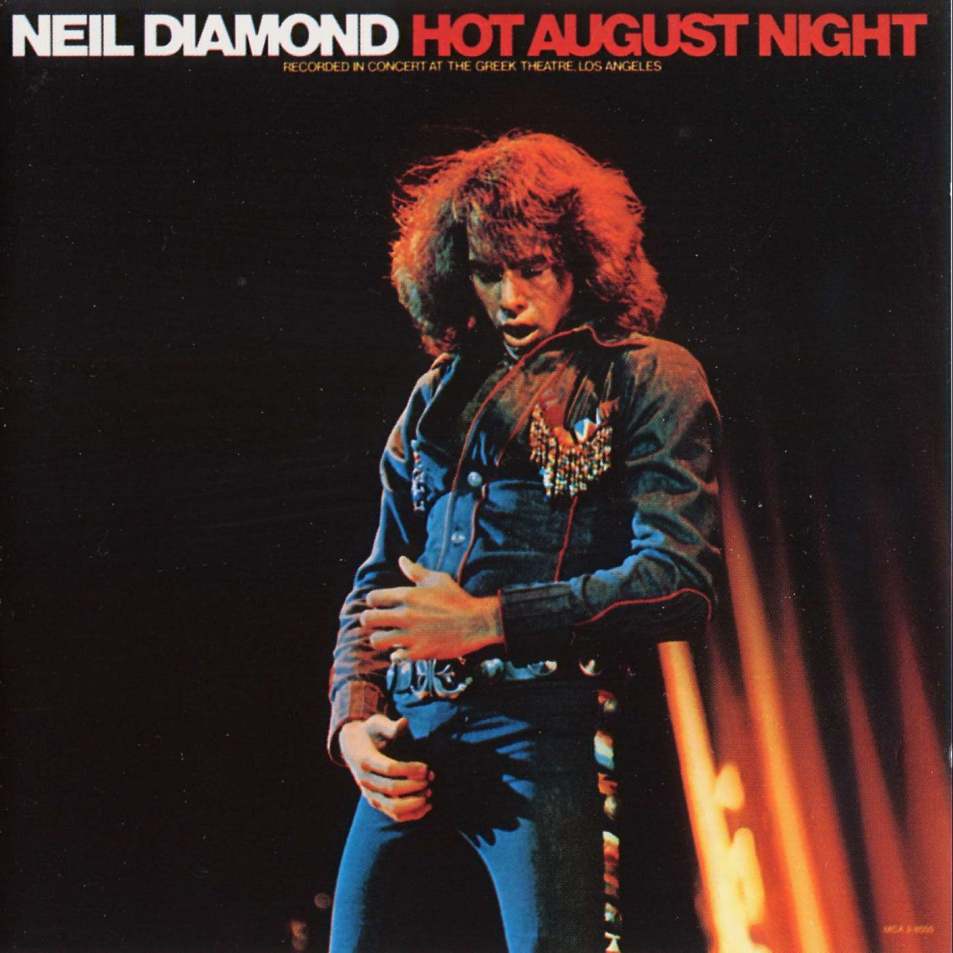 NeilDiamond-HotAugustNightFront.jpg