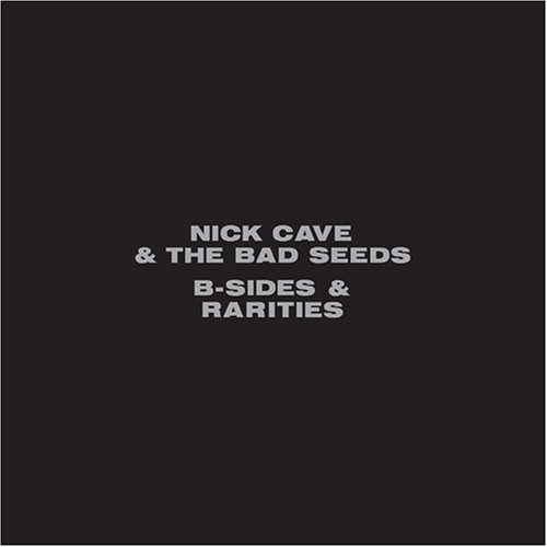 nick cave-b sides....jpg