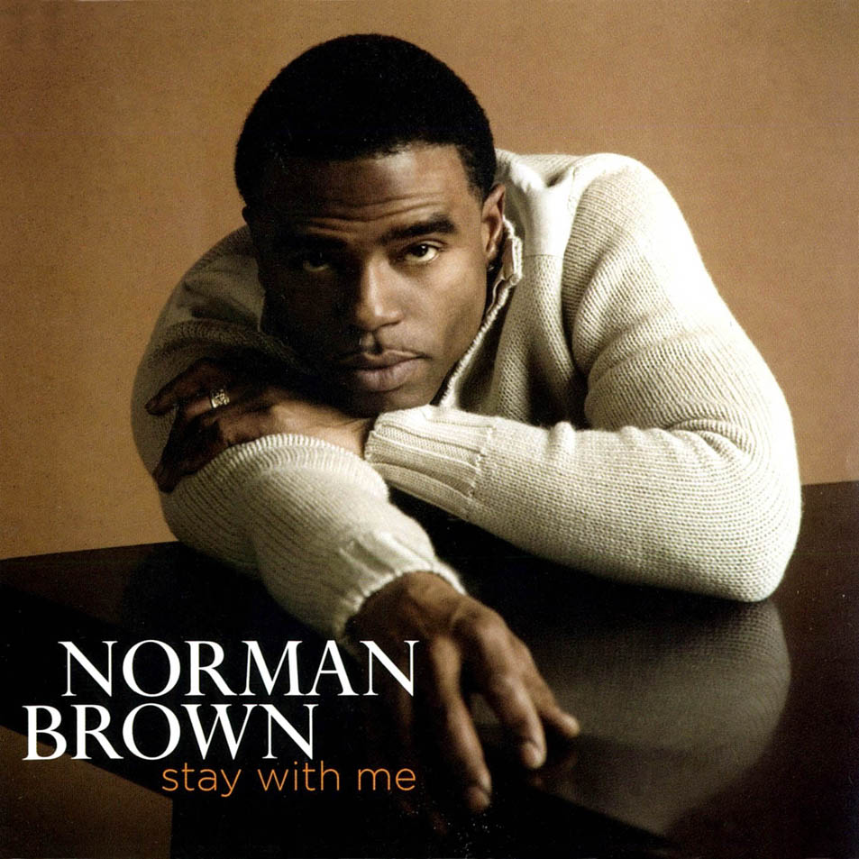 Norman_Brown-Stay_With_Me-Frontal.jpg