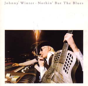 Nothin'_But_the_Blues_(Johnny_Winter_album)_cover_art.jpg