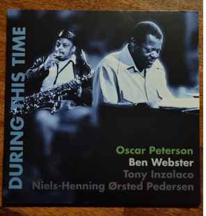 oscar peterson-ben webster - during this time-1.PNG