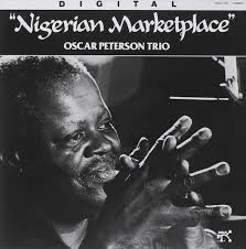 oscar peterson-Nigerian marketplace.png