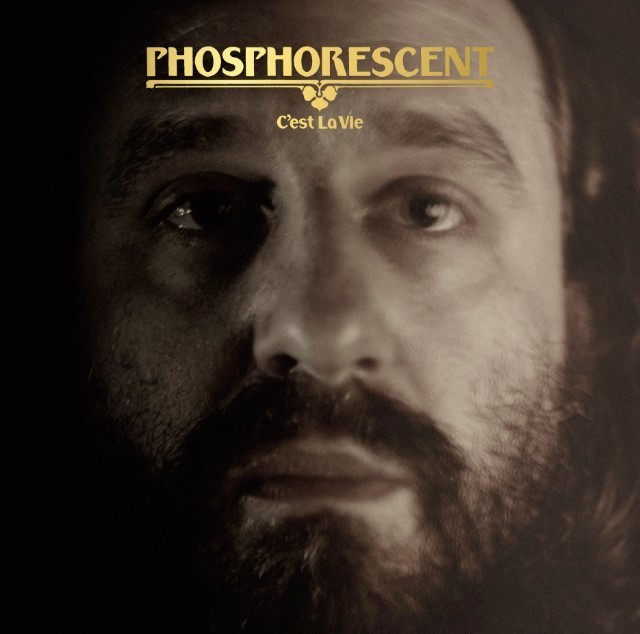 Phosphorescent_Final_Album_Cover_CestLaVie-1532956149-640x634-1536236445-640x634-1538487345-640x.jpg