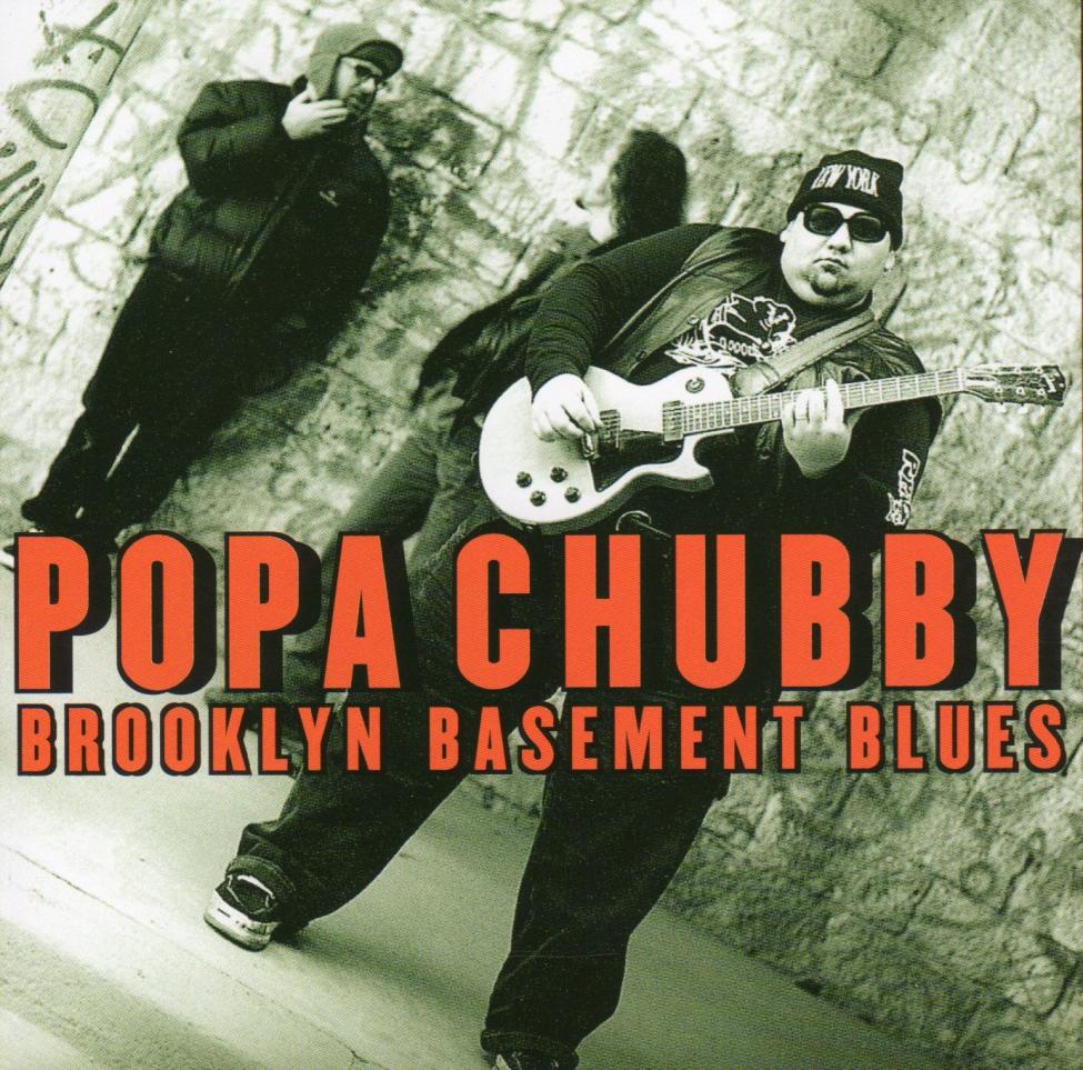 Popa Chubby-Brooklyn Basement Blues-S.jpg