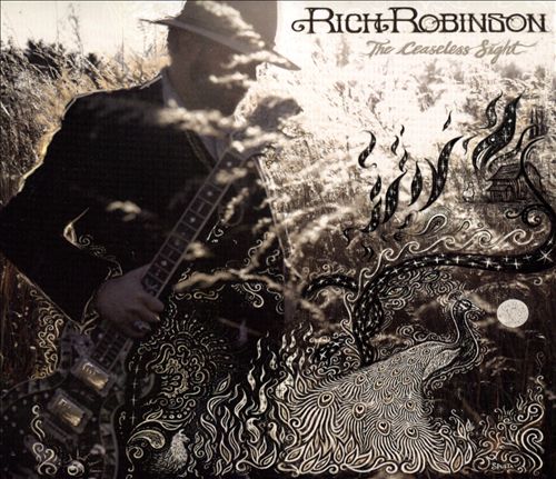 Rich Robinson - The Ceaseless Sight.jpg