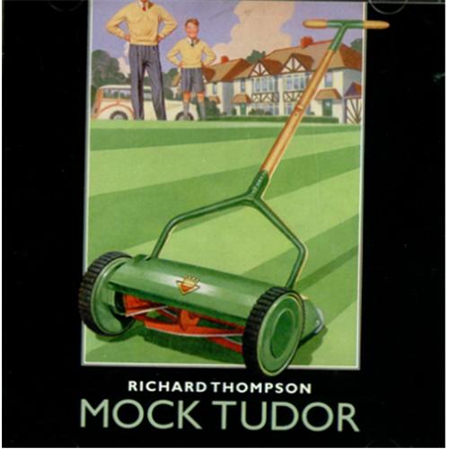 Richard+Thompson+-+Mock+Tudor+-+CD+ALBUM-417814.jpg