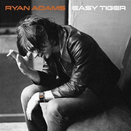 ryan adams-easy tiger.jpg