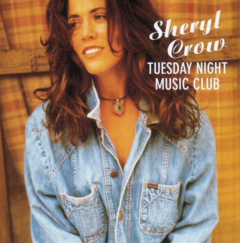 Sheryl Crow-Tuesday Night Music Club-S.jpg