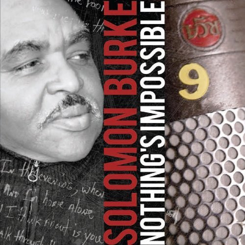 Solomon Burke_NothingsImpossible.jpg