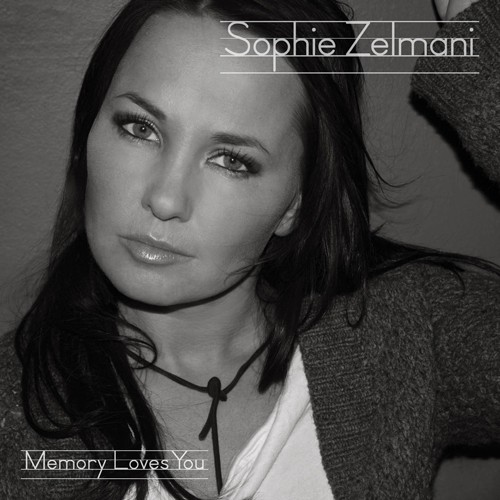 Sophie Zelmani - Memory Loves You.jpg