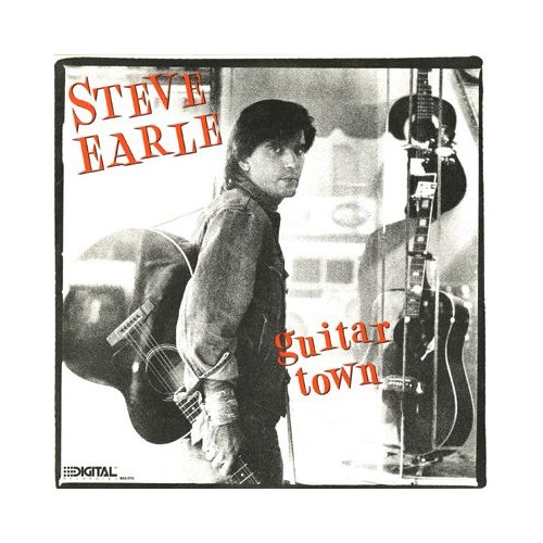 steve earle-guitar town.jpg