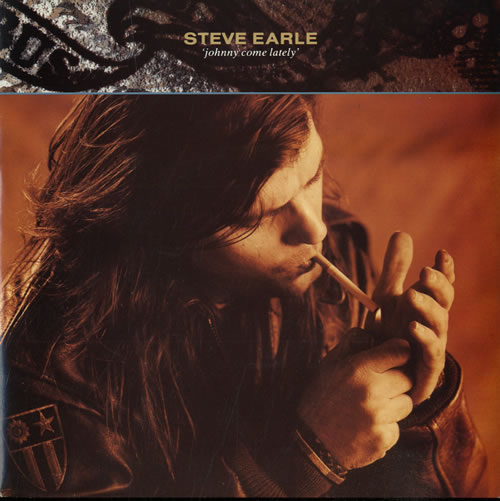 Steve-Earle-Johnny-Come-Latel-225192.jpg