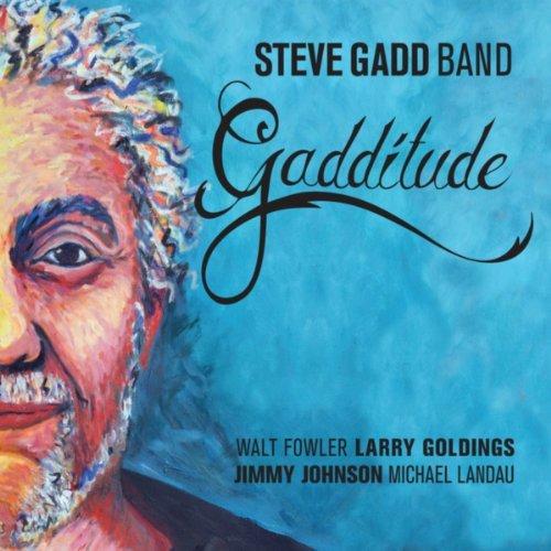 Steve_Gadd_Band_Gadditude.jpg