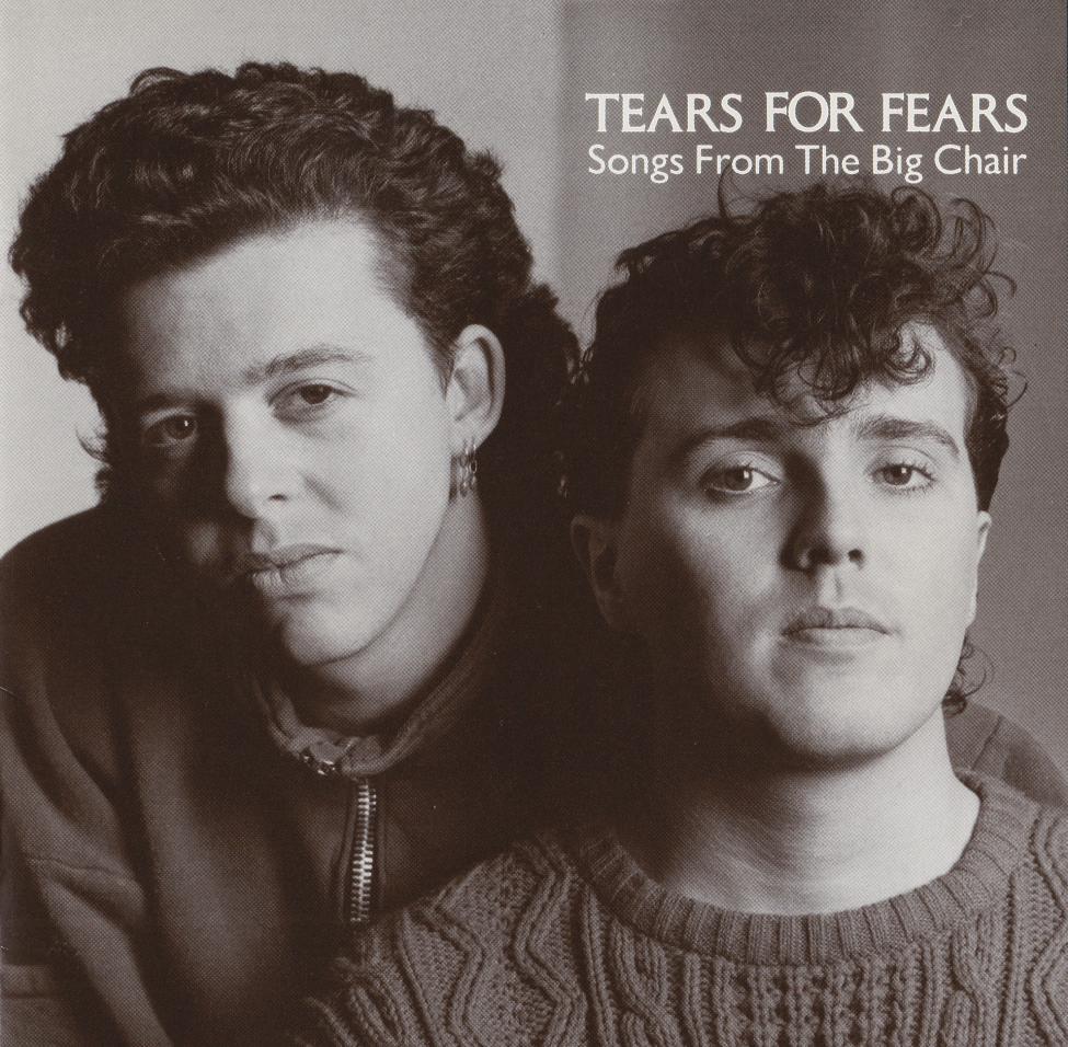 Tears For Fears - Songs From The Big Chair. Mercury 824 300-2. 1985.jpg