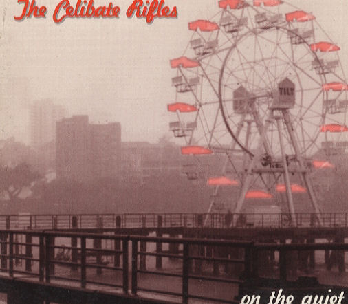 The+Celibate+Rifles+-+On+The+Quiet+-+Mail+Order+CD+-+CD+ALBUM-300418.jpg