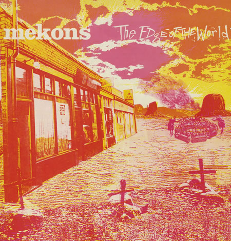 The+Mekons+-+The+Edge+Of+The+World+-+LP+RECORD-397672.jpg