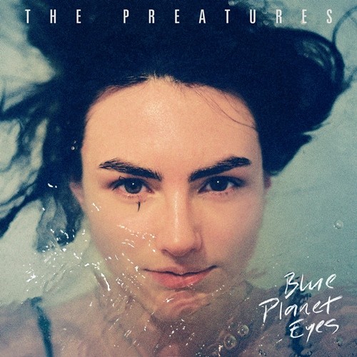 the preatures blue planet eyes.jpg